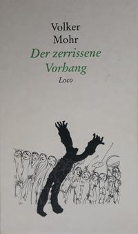 Der verrissene Vorhang