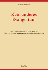 Kein anderes Evangelium