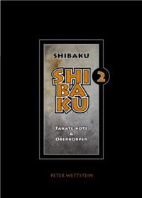 SHIBAKU – 2 (Deutsch)