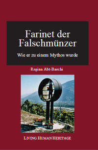 Farinet der Falschmünzer.