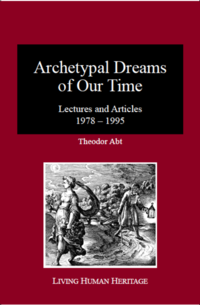 Archetypal Dreams of Our Time