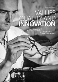 Values, Quality and Innovation