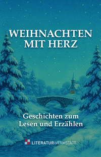 Cover-Abbildung für Weihnachten mit Herz (Softcover/Paperback) (99999---978-3-9524812-3-3)