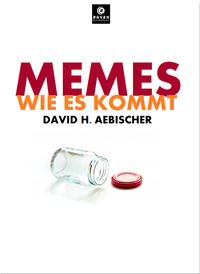 Memes, wie es kommt!