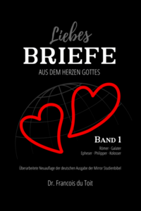 (Liebes)Briefe aus dem Herzen Gottes Band 1