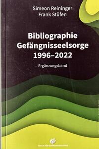 Bibliographie zur Gefängnisseelsorge