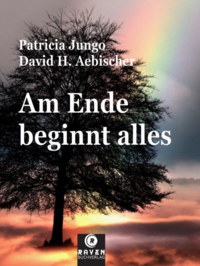 Am Ende beginnt alles