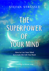 The Superpower of Your Mind