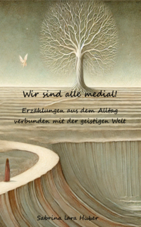 Wir sind alle medial!