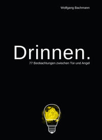 Drinnen