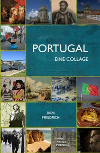 Portugal - eine Collage