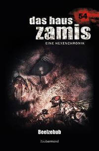 Das Haus Zamis 54 – Beelzebub