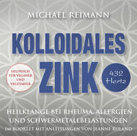 Kolloidales Zink (432 Hertz)