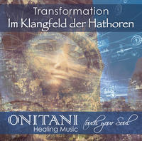 Transformation - Im Klangfeld der Hathoren