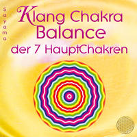 Klang Chakra Balance der 7 HauptChakren