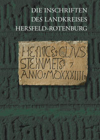 Die Inschriften des Landkreises Hersfeld–Rotenburg