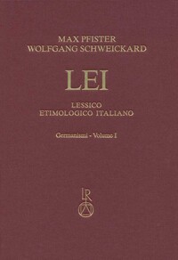 Lessico Etimologico Italiano, Germanismi vol. I