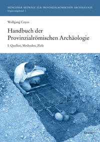 Handbuch der Provinzialrömischen Archäologie