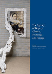 Parerga und Paratexte / The Agency of Display