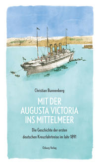 Mit der Augusta Victoria ins Mittelmeer - Cover