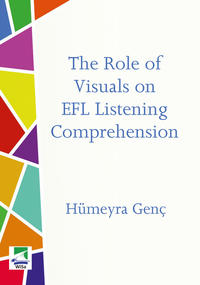The Role of Visuals on EFL Listening Comprehension