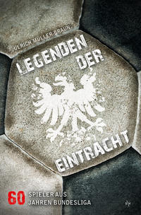 Legenden der Eintracht