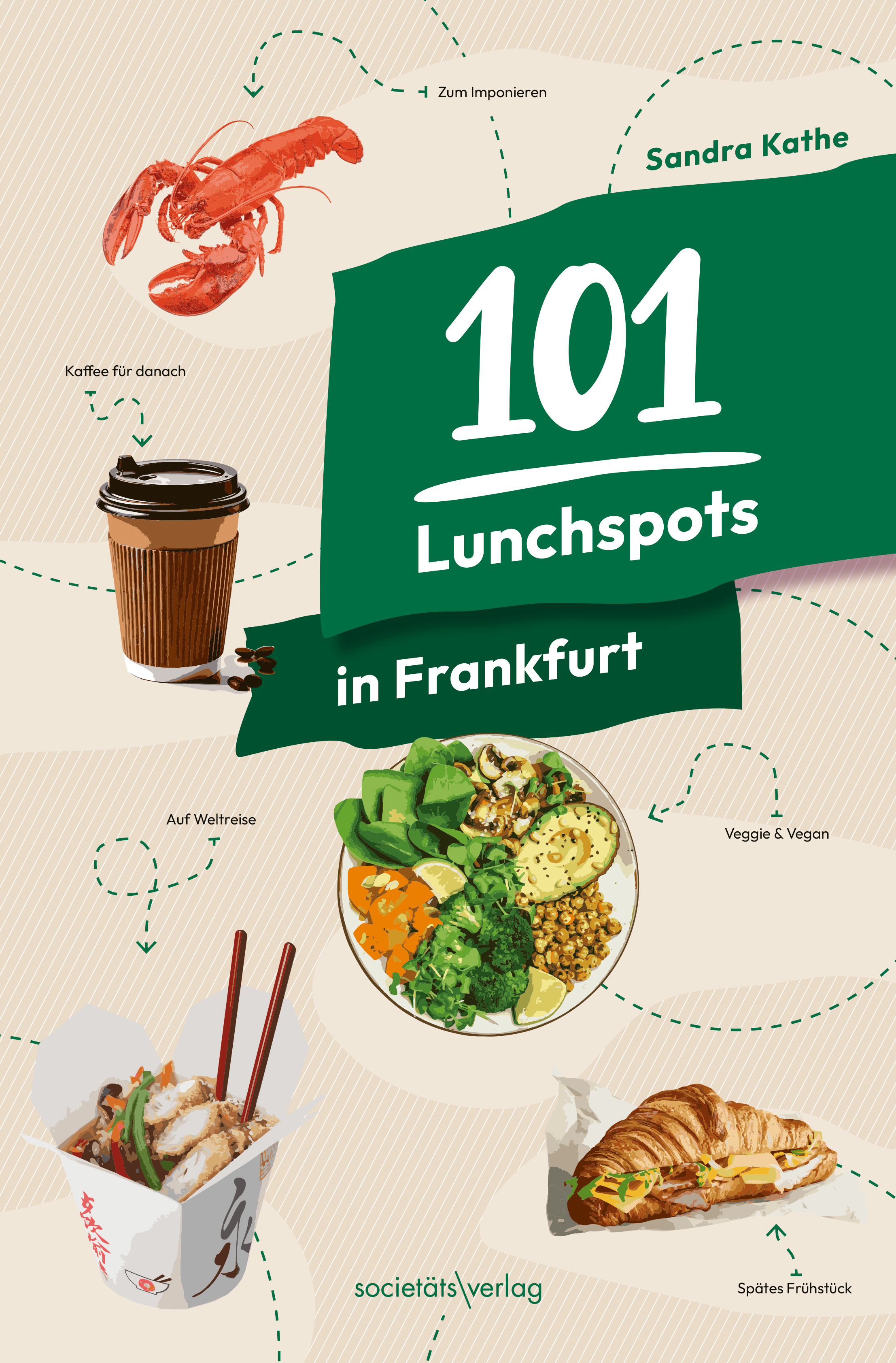 Cover-Abbildung für 101 Lunchspots in Frankfurt (Softcover/Paperback) (99999---978-3-95542-495-4)