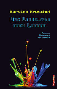 Das Universum nach Landau