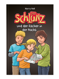 Der Schlunz und der Rächer in der Nacht