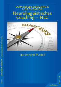 NLC - Neurolinguistisches Coaching