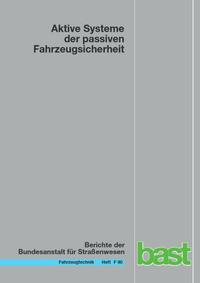 Aktive systeme der passiven Fahrzeugsicherheit