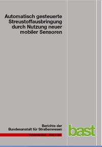 Automatisch gesteuerte Streustoffausbringung durch Nutzung neuer mobiler Sensoren
