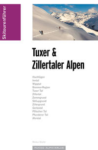 Skitourenführer Tuxer und Zillertaler Alpen
