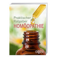 Praktischer Ratgeber Homöopathie