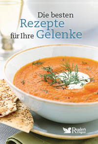 Die besten Rezepte für Ihre Gelenke