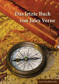Das letzte Buch von Jules Verne