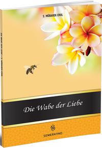 Die Wabe der Liebe