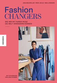 Fashion Changers - Wie wir mit fairer Mode die Welt verändern können - Cover