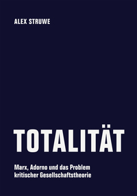 Cover-Abbildung für Totalität (Softcover/Paperback) (99999---978-3-95732-615-7)