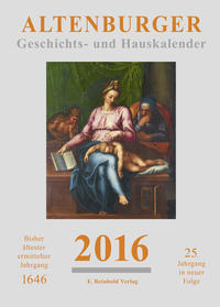 Altenburger Geschichts- und Hauskalender / Altenburger Geschichts- und Hauskalender 2016
