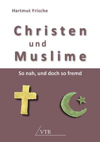 Christen und Muslime