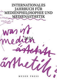 Was ist Medienästhetik?