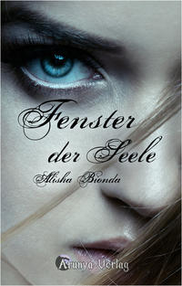 Fenster der Seele