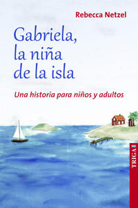 Gabriela, la niña de la isla