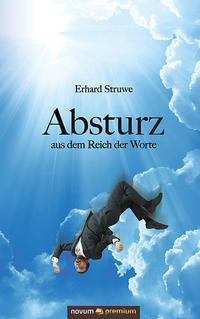 Absturz aus dem Reich der Worte