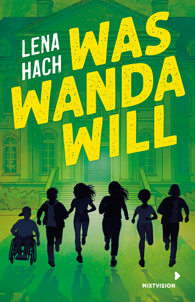 Cover-Abbildung für Was Wanda will (TB) (Softcover/Paperback) (99999---978-3-95854-256-3)