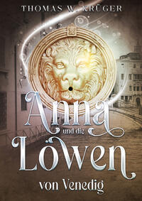 Anna und die Löwen von Venedig