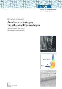 Grundlagen zur Auslegung von Schneidkantenverrundungen