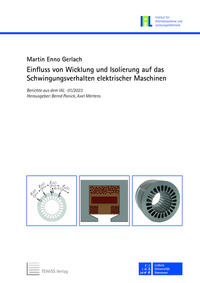 Einfluss von Wicklung und isolierung auf das Schwingungsverhalten elektrischer Maschinen