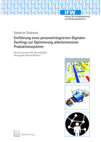Einführung eines personalintegrierten Digitalen Zwillings zur Optimierung arbeitsintensiver Produktionssysteme